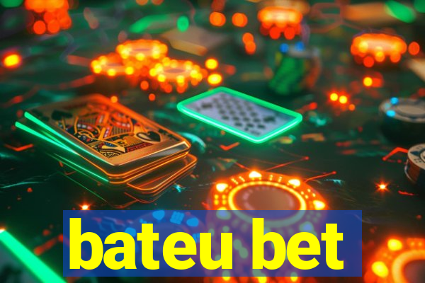 bateu bet
